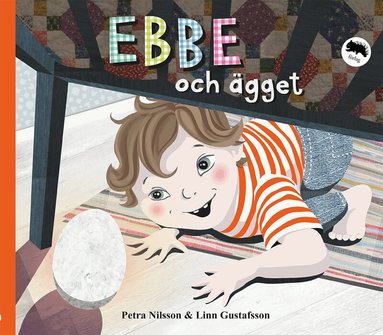 Petra Nilsson - Ebbe och ägget, Inbunden
