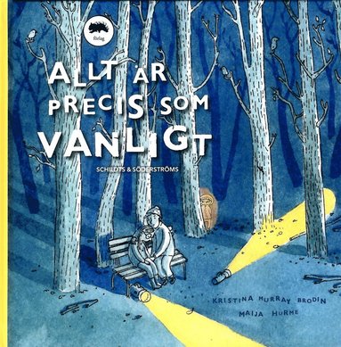 bokomslag Allt är precis som vanligt