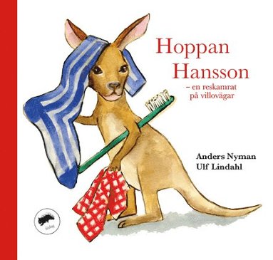 bokomslag Hoppan Hansson : En reskamrat på villovägar