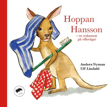 Hoppan Hansson : En reskamrat på villovägar 1