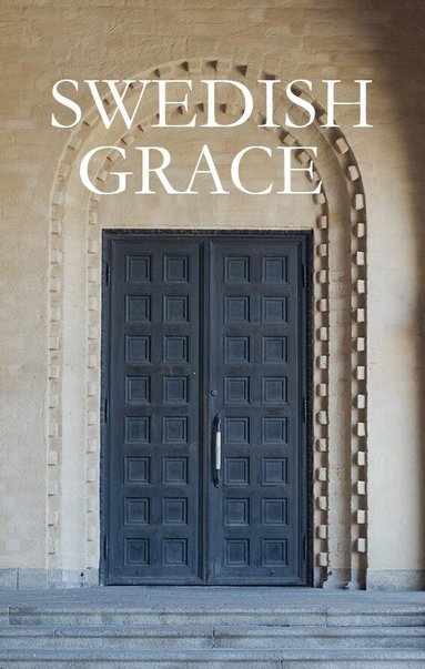 Swedish Grace, Inbunden