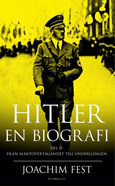 Joachim Fest - Hitler : en biografi. D. 2, Pocket
