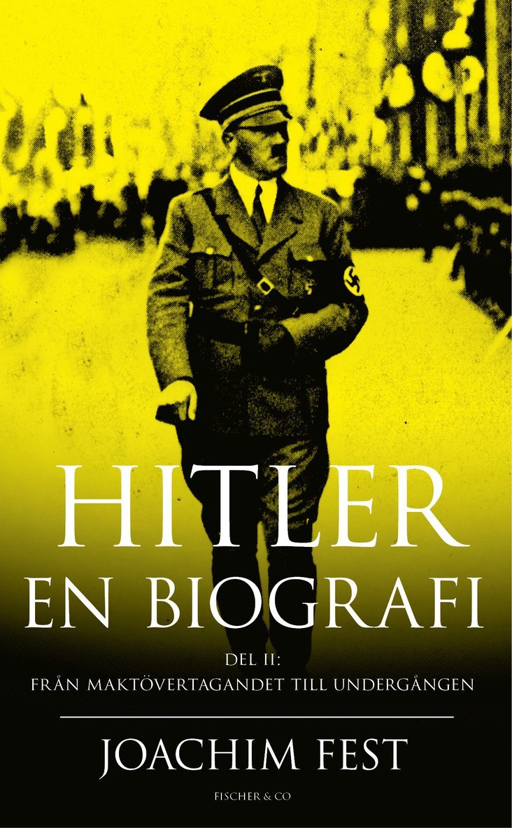 Hitler : en biografi. D. 2 1