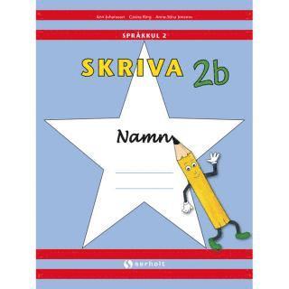 Ann Johansson, Carina Ring, Anna-Stina Jonsson - Språkkul Skriva 2B (1 st), Häftad
