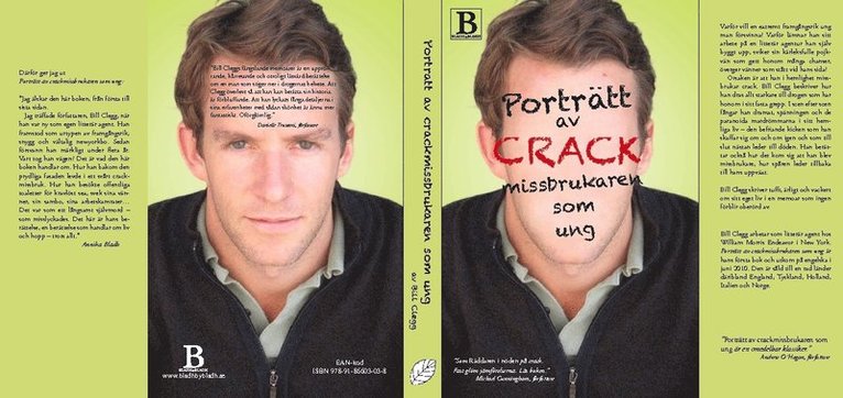 Porträtt av crackmissbrukaren som ung