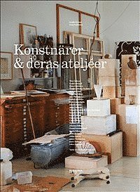 bokomslag Konstnärer & deras ateljéer