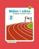 Målet i sikte 2 : kartläggning i matematik årskurs 3