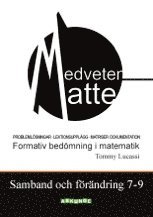 UTGÅTT !!! Medveten matte Samband och förändring årskurs 7-9