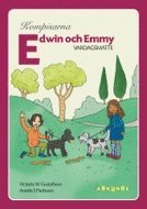 Victoria W Gustafsson, Anette S Panboon - Kompisarna Vardagsmatte / Edwin och Emmy, Häftad