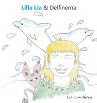 bokomslag Lilla Lia och Delfinerna