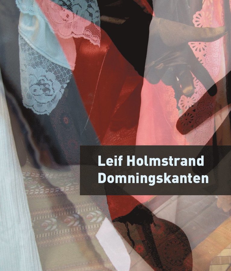 Leif Holmstrand - Domningskanten, Häftad