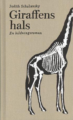 Giraffens hals en bildningsroman 1