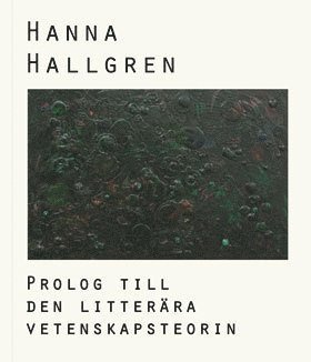 bokomslag Prolog till den litterära vetenskapsteorin