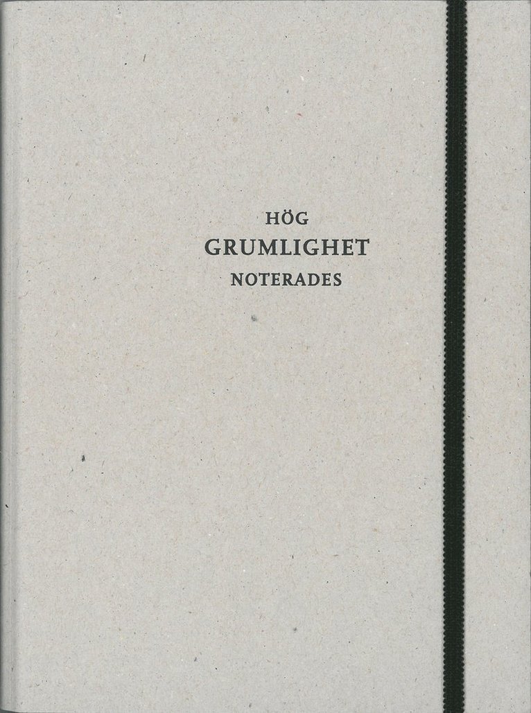 Hög grumlighet noterades