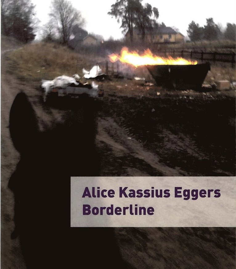 Alice Kassius Eggers - Borderline, Häftad