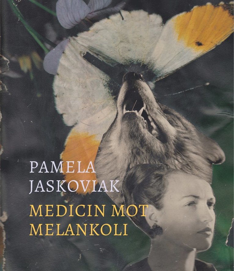 Pamela Jaskoviak - Medicin mot melankoli, Häftad
