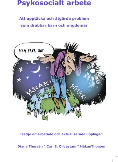 Diana Thorzén, Carl E. Olivestam, Håkan Thorsén - Psykosocialt arbete bland barn och ungdomar, Häftad