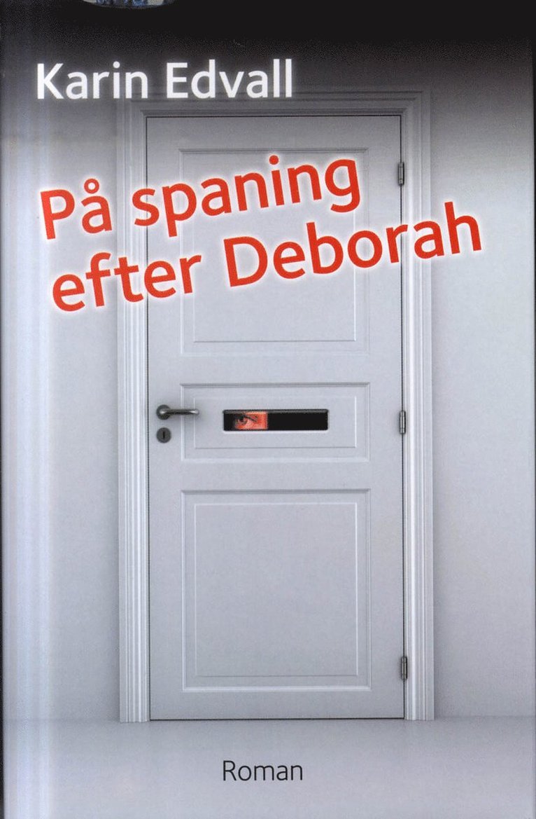 På spaning efter Deborah 1