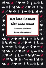 Om inte Rasmus fått röda hund : en roman om tillfälligheter 1