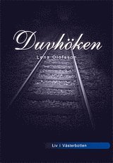Lena Olofsson - Duvhöken, Häftad