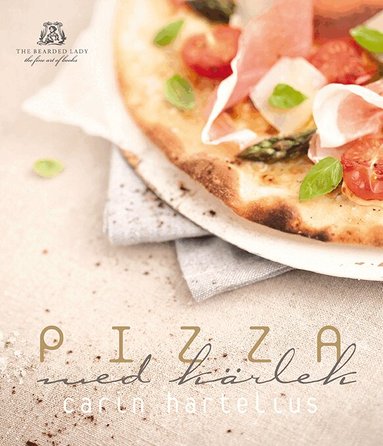 Carin Hartelius - Pizza med kärlek, Inbunden
