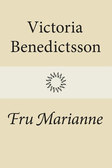 Victoria Benedictsson - Fru Marianne, Inbunden