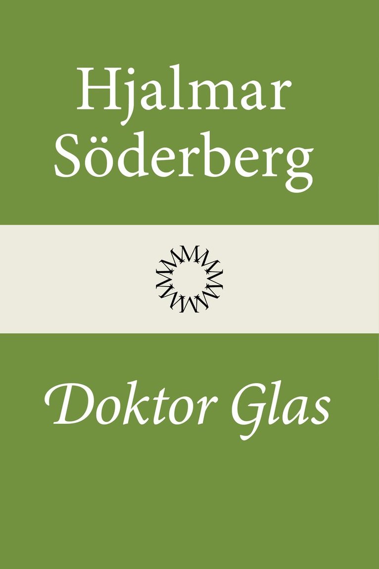 Hjalmar Söderberg - Doktor Glas, Inbunden