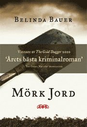 Belinda Bauer - Mörk jord, Inbunden
