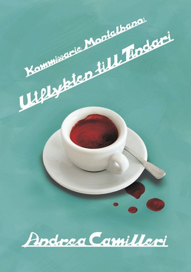 Andrea Camilleri - Utflykten till Tindari, Inbunden