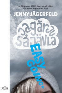 bokomslag Jag är ju så jävla easy going