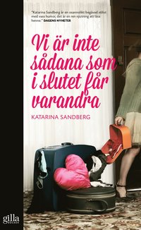 bokomslag Vi är inte sådana som i slutet får varandra