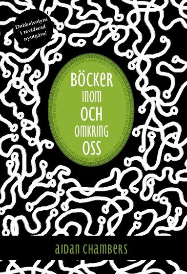 Aidan Chambers - Böcker inom och omkring oss, Häftad