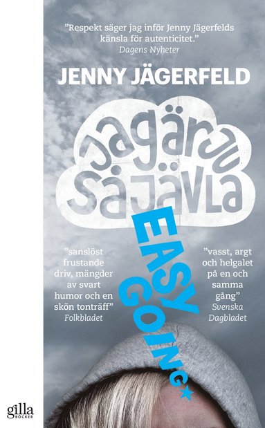 bokomslag Jag är ju så jävla easy going