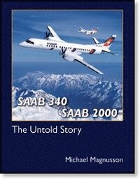 bokomslag Saab 340 & Saab 2000 : the untold story