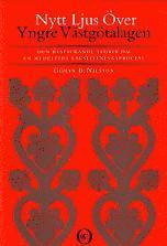 bokomslag Nytt ljus över Yngre Västgötalagen : den bestickande teorin om en medeltida lagstiftningsprocess