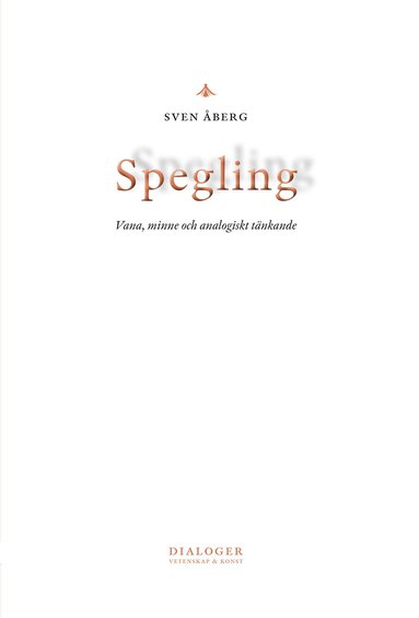 bokomslag Spegling : vana, minne och analogiskt tänkande