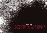 bokomslag Destruktörerna = Los destructores = The  destroyers