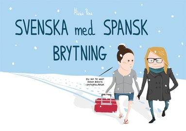 bokomslag Svenska med spansk brytning