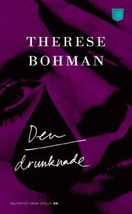 Therese Bohman - Den drunknade, Pocket. Tillgänglighet: Lägg i varukorg