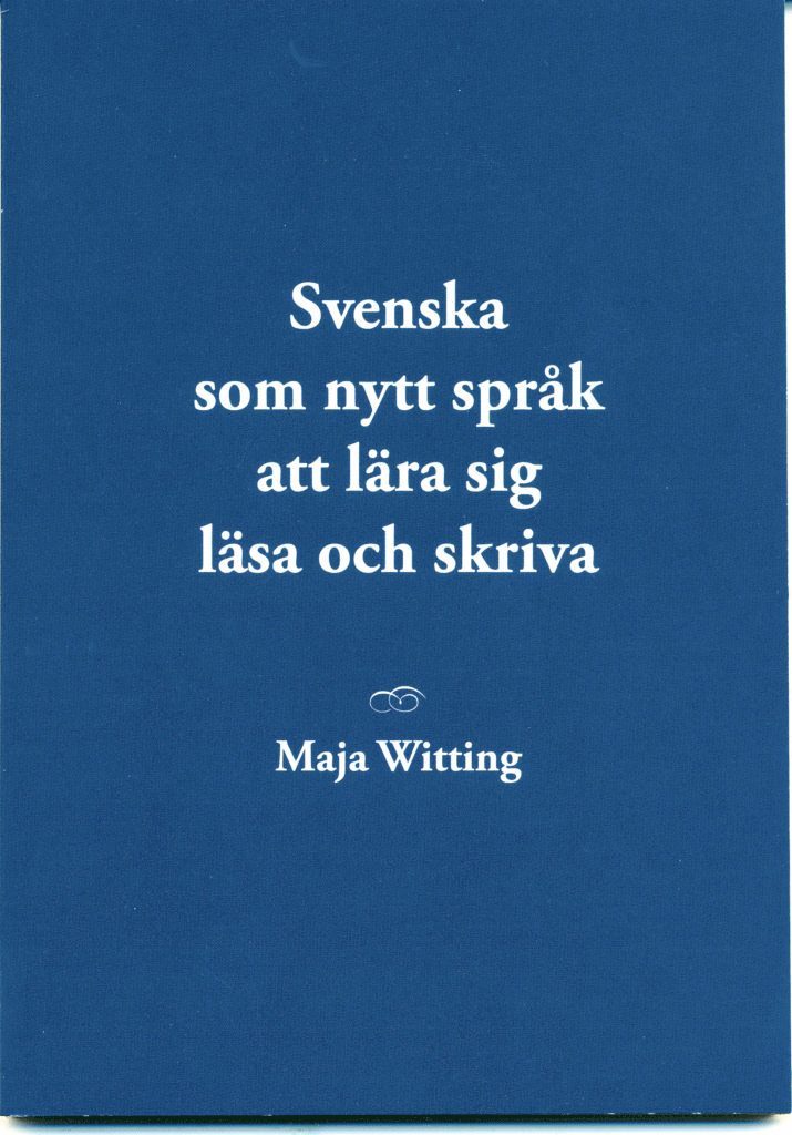 Svenska som nytt språk att lära sig läsa och skriva 1