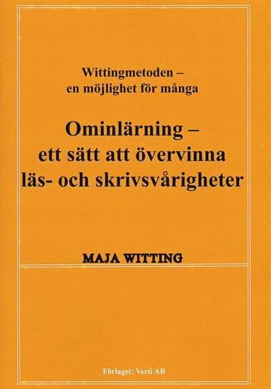 bokomslag Ominlärning ett sätt att övervinna läs- och skrivsvårigheter