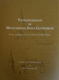 Västgötadelen av Monumenta Sveo-Gothorum : Efter handskriften F.h.9 i Kungliga Biblioteket 1