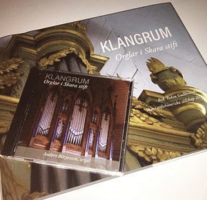 Klangrum - Orglar i Skara stift 1