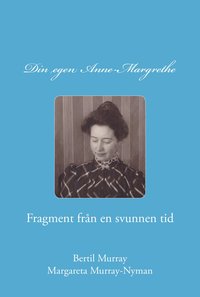 bokomslag Din egen Anne-Margrethe