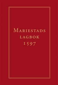 bokomslag Mariestads lagbok 1597
