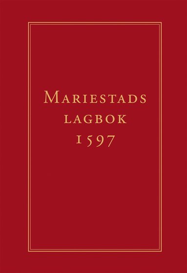 bokomslag Mariestads lagbok 1597