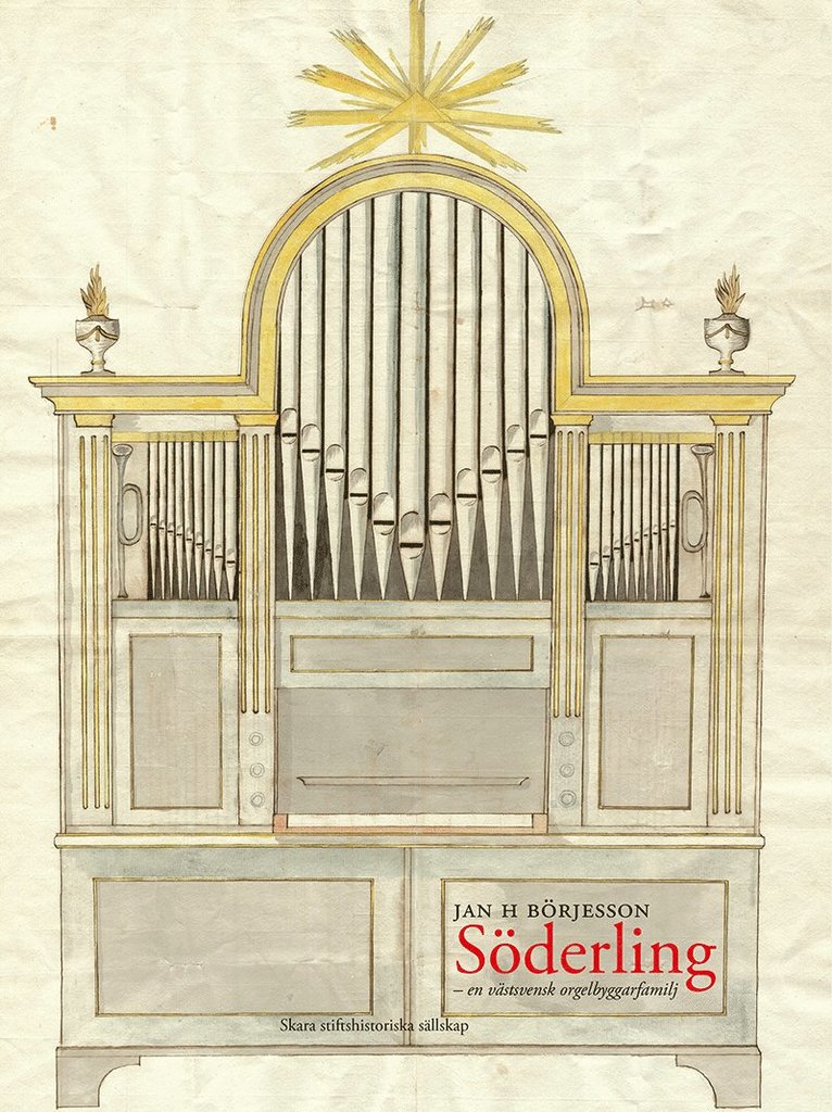 Söderling : en västsvensk orgelbyggarfamilj 1