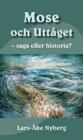 bokomslag Mose och uttåget - saga eller historia