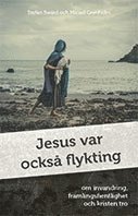 bokomslag Jesus var också flykting