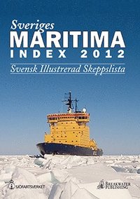 bokomslag Sveriges Maritima Index 2012